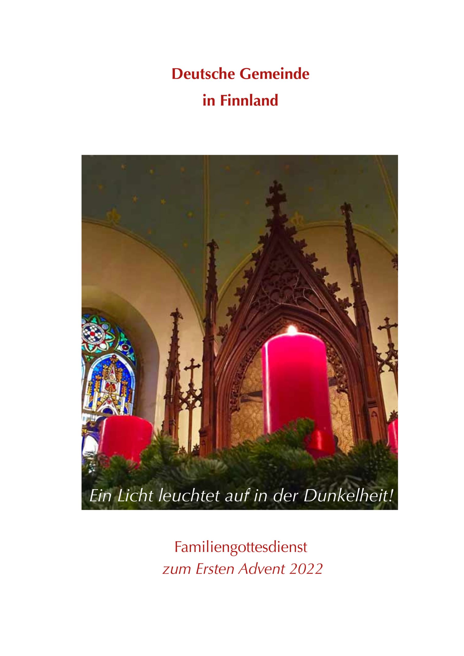 Gottesdienstordnung und Liedblatt am 27. November 2022 um 11 Uhr (PDF) Gottesdienstordnung und Liedblatt am 27. November 2022 um 11 Uhr (PDF)