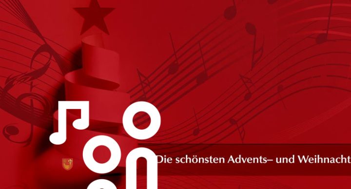 Die schönsten Advents– und Weihnachtslieder