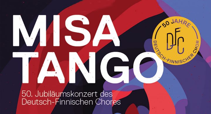 Misatango — Festkonzert des Deutsch–Finnischen Chores in Helsinki